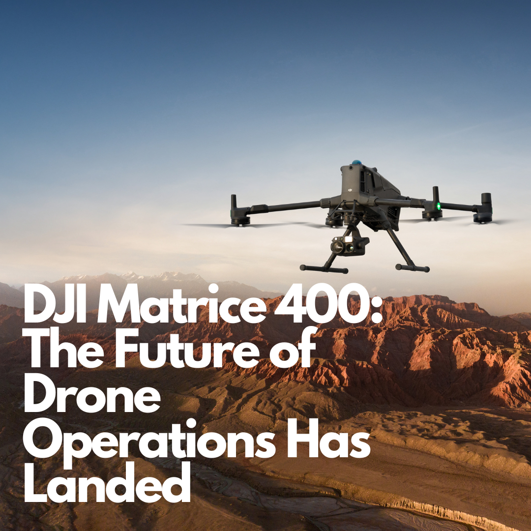 Image for DJI Matrice 400: The Future of Drone Operations Has Landed